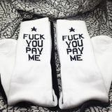 F U Pay Me Socks